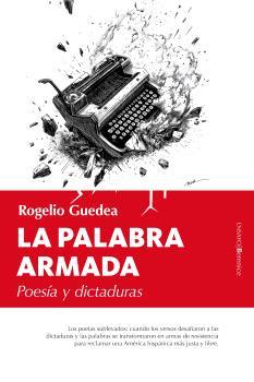 PALABRA ARMADA, LA | 9788410356047 | GUEDEA, ROGELIO