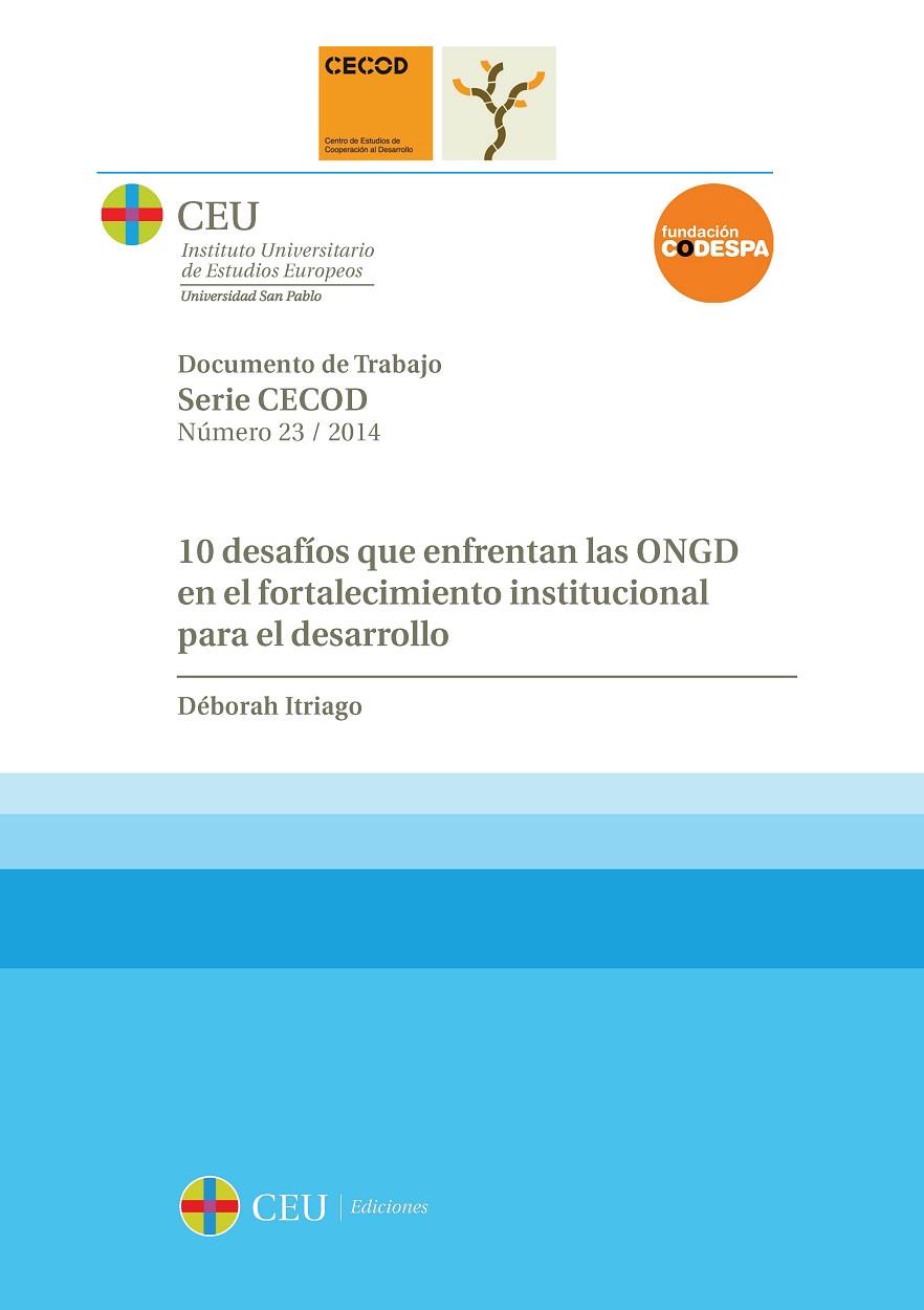 10 DESAFÍOS QUE ENFRENTAN LAS ONGD EN EL FORTALECIMIENTO INSTITUCIONAL PARA EL DESARROLLO | 9788415949343 | ITRIAGO ITRIAGO, DÉBORAH