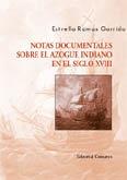 NOTAS DOCUMENTALES SOBRE EL AZOGUE INDIANO EN EL SIGLO XVIII | 9788484448983 | RAMOS GARRIDO, ESTRELLA