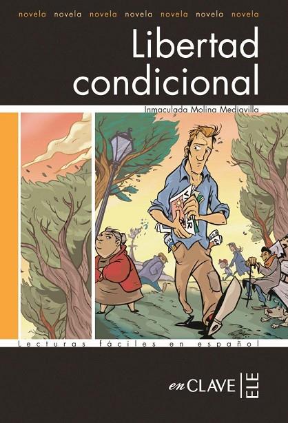 LIBERTAD CONDICIONAL | 9782090341812 | MOLINA MEDIAVILLA, INMACULADA