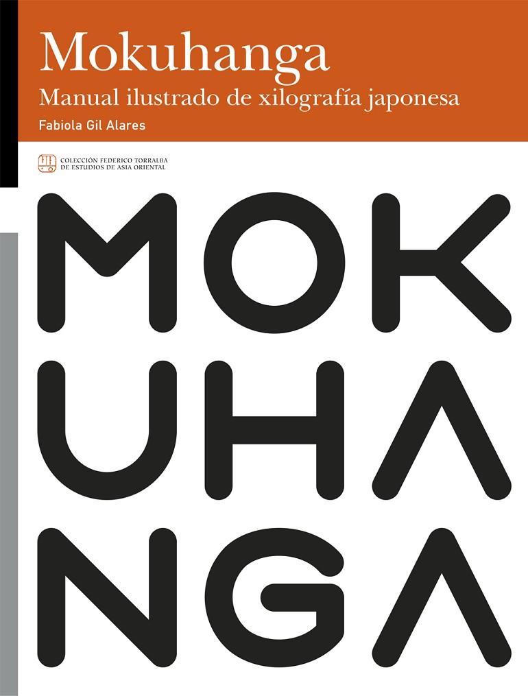 MOKUHANGA | 9788413407265 | GIL ALARES, FABIOLA
