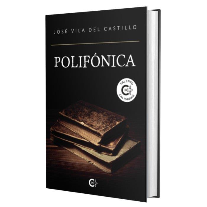 POLIFONICA | 9788419653246 | VILA DEL CASTILLO, JOSE