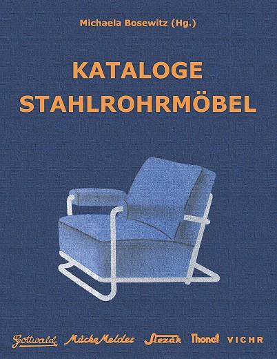 KATALOGE STAHLROHRMÖBEL | 9783750471726