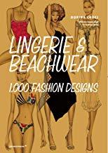 LINGERIE & BEACHWEAR 1000 FASHION DESIGNS | 9788417412524 | CROCI, DORINA