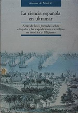 CIENCIA ESPAÑOLA EN ULTRAMAR, LA | 9788487111198 | DÍEZ TORRE, ALEJANDRO R.