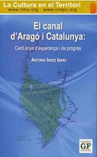CANAL D'ARAGÓ I CATALUNYA, EL | 9788487861376 | IBARZ, A.