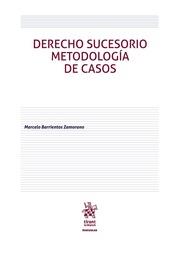 DERECHO SUCESORIO METODOLOGÍA DE CASOS | 9788491904434 | BARRIENTOS ZAMORANO, MARCELO