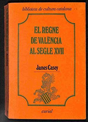 REGNE DE VALÈNCIA AL SEGLE XVII, EL | 9788472561892 | CASEY, JAMES