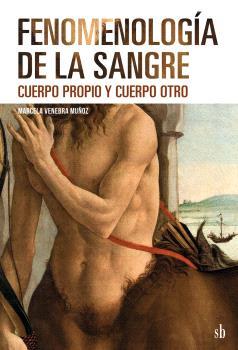 FENOMENOLOGÍA DE LA SANGRE | 9786316503275 | VENEBRA MUÑOZ, MARCELA