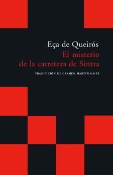 MISTERIO DE LA CARRETERA DE SINTRA | 9788493065775 | EÇA DE QUEIRÓS, JOSÉ MARÍA