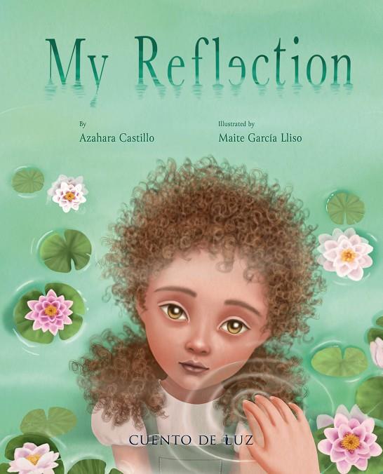 MY REFLECTION | 9788410438354 | CASTILLO, AZAHARA