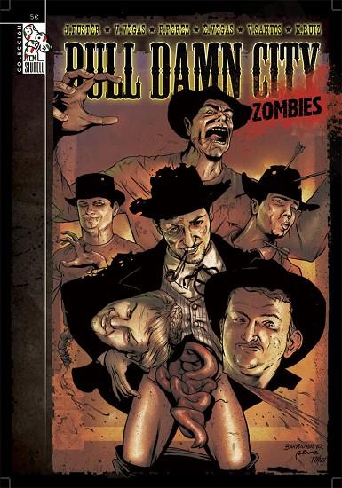 BULL DAMN CITY 03: ZOMBIES | 9788496706941 | SANTOS, VICTOR