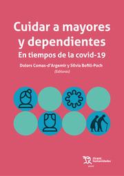 CUIDAR A MAYORES Y DEPENDIENTES EN TIEMPO DE LA COVID-19 | 9788419226877