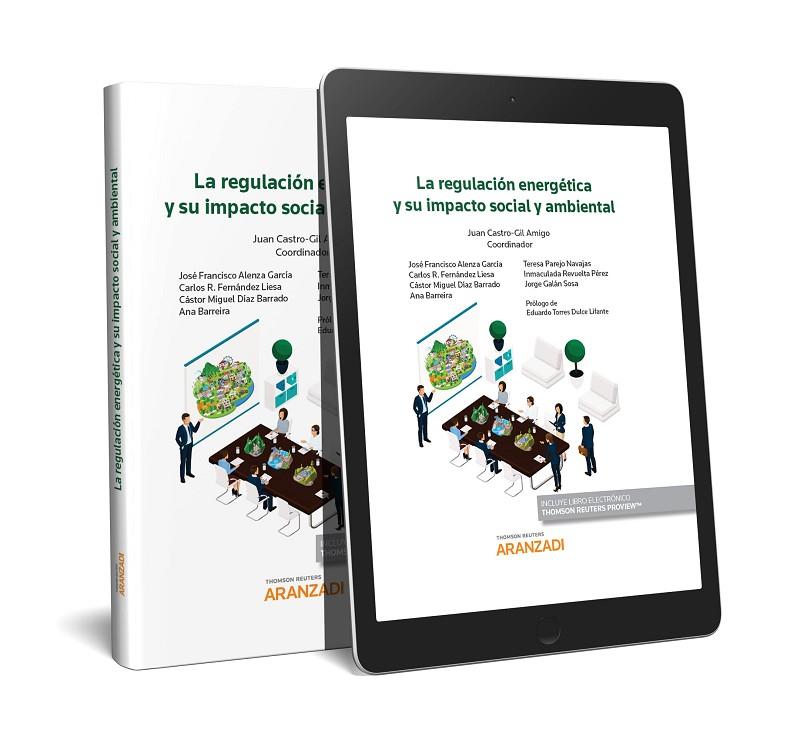 REGULACION ENERGETICA Y SU IMPACTO SOCIAL Y AMBIENTAL | 9788413080352 | CASTRO-GIL AMIGO, JUAN