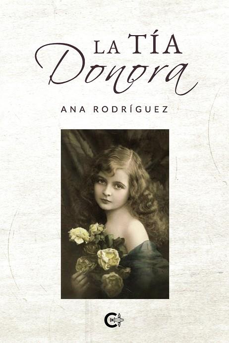 TÍA DONORA, LA | 9788418152191 | RODRÍGUEZ, ANA