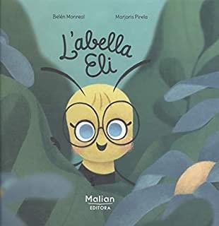 ABELLA ELI, L' | 9788412182439 | MONREAL, BELÉN / PIRELA, MARJORIS