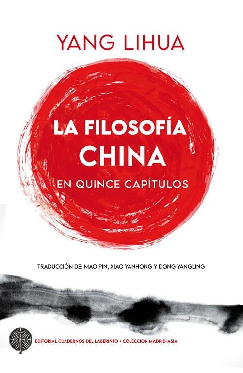 FILOSOFÍA CHINA EN QUINCE CAPÍTULOS, LA | 9791387751241 | LIHUA, YANG