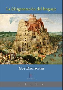 (DE) GENERACIÓN DEL LENGUAJE, LA | 9788417898267 | DEUTSCHER, GUY