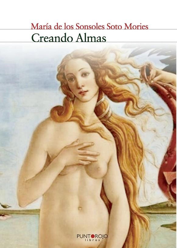 CREANDO ALMAS | 9788417907136 | SOTO MORIES, MARÍA DE LOS SONSOLES