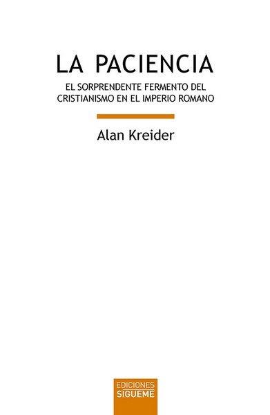 PACIENCIA, LA | 9788430122493 | KREIDER, ALAN