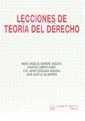 LECCIONES DE TEORÍA DEL DERECHO | 9788480026574 | MARÍA ANGELES BARRERE UNZUETA/ARANTXA CAMPOS RUBIO/F. JAVIER EZQUIAGA GANUZAS/JUAN IGARTUA SALAVERRÍ