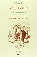 EPISODIOS NACIONALES. EQUIPAJE DEL REY JOSE | 9788415131489 | PÉREZ GALDÓS, BENITO