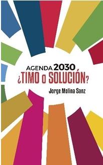 AGENDA 2030 ¿TIMO O SOLUCIÓN? | 9798241152527 | MOLINA SANZ, JORGE