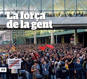 FORÇA DE LA GENT, LA | 9788417804305 | BORRAS, JORDI