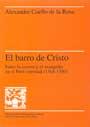 BARRO DE CRISTO, EL | 9788449018190 | COELLO DE LA ROSA, ALEXANDRE