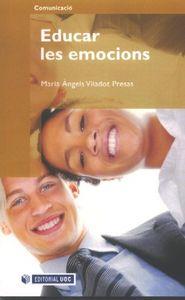 EDUCAR LES EMOCIONS | 9788497887977 | VILADOT PRESAS, MARIA ÀNGELS