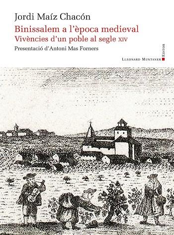 BINISSALEM A L’ÈPOCA MEDIEVAL | 9788410377783 | MAÍZ CHACÓN, JORDI