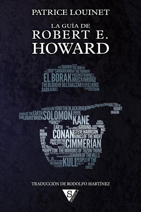 GUIA DE ROBERT E. HOWARD, LA | 9788418878244 | LOUINET, PATRICE