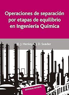 OPERACIONES DE SEPARACIÓN POR ETAPAS DE EQUILIBRIO | 9788429179088 | HENLEY, ERNEST J. / SEADER, J. D.