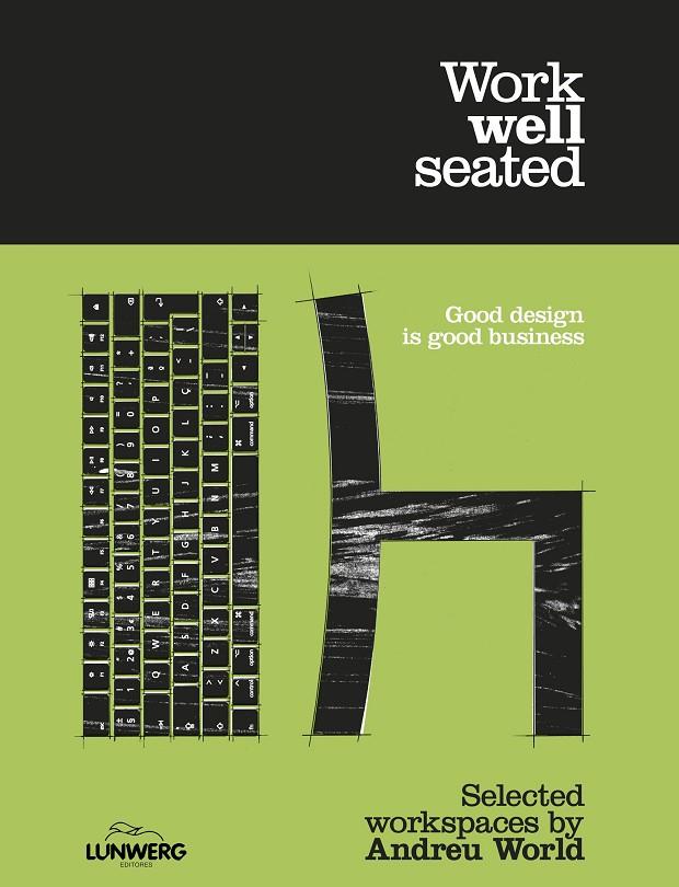 WORK WELL SEATED | 9788408257448 | WORLD, ANDREU