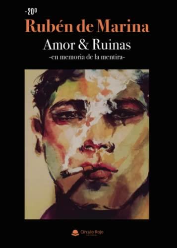 AMOR & RUINAS | 9788411374958 | DE MARINA, RUBÉN