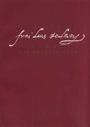 SIGLO DE FRAY LUIS DE LEÓN, EL. SALAMANCA Y EL RENACIMIENTO | 9788474837841 | PÉREZ, JOSEPH
