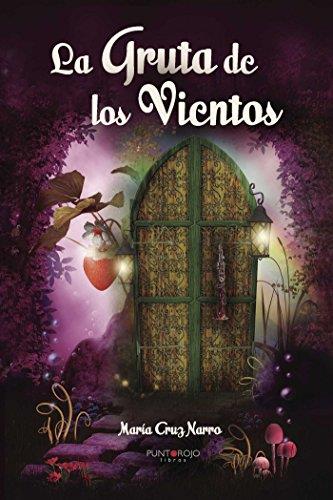 GRUTA DE LOS VIENTOS, LA | 9788416157075 | NARRO MONJA, MARÍA CRUZ