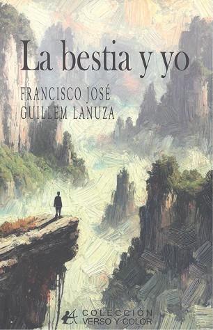 BESTIA Y YO, LA | 9791387612344 | GUILLEM LANUZA, FRANCISCO JOSÉ