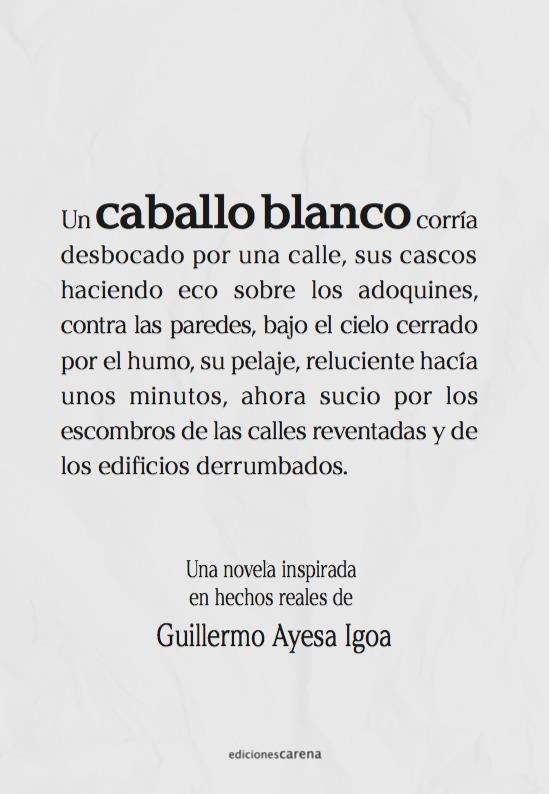 CABALLO BLANCO | 9788418323867 | AYESA IGOA, GUILLERMO