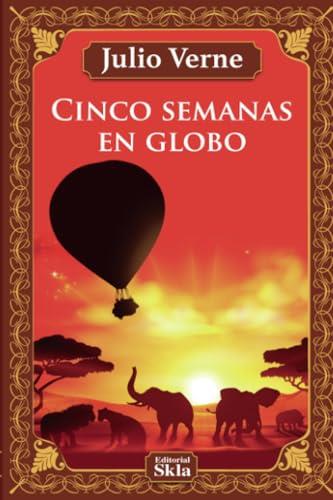CINCO SEMANAS EN GLOBO | 9789587232721 | VERNE, JULIO