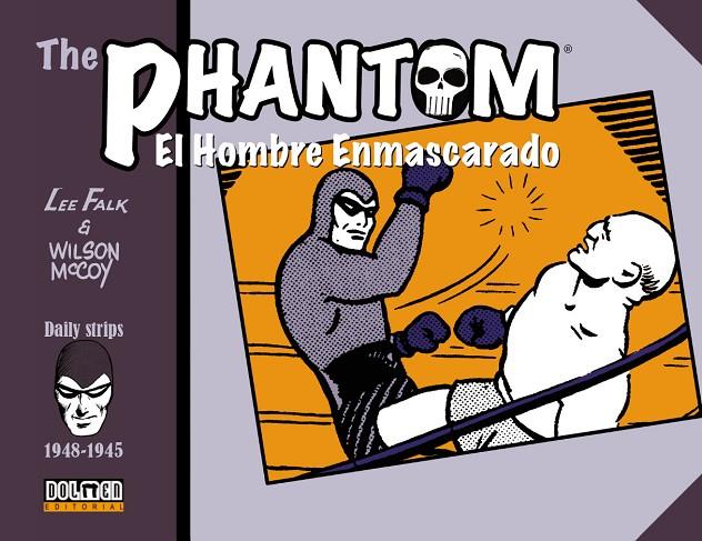PHANTOM, THE. EL HOMBRE ENMASCARADO (1948-1949) | 9791388074295 | FALK, LEE / MCCOY, WILSON