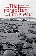 THAT FORGOTTEN LITTLE WAR | 9788494384295 | ARIAS, DANIEL E.
