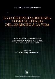CONCIENCIA CRISTIANA COMO SUSTENTO DEL DERECHO A LA VIDA, LA | 9788422014133 | PONTIFICIA ACADEMIA PRO VITA