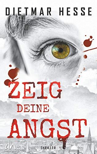 ZEIG DEINE ANGST | 9783750433861 | HESSE, DIETMAR