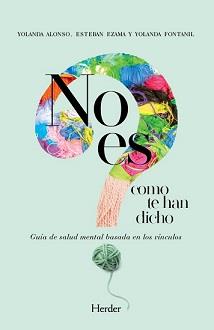 NO ES COMO TE HAN DICHO | 9788425446351 | ALONSO, YOLANDA