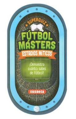 FÚTBOL MASTERS - ESTADIOS MITICOS | 9788410849013
