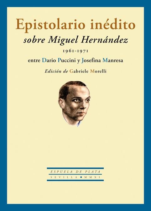 EPISTOLARIO INEDITO SOBRE MIGUEL HERNANDEZ | 9788415177173 | MANRESA / PUCCINI
