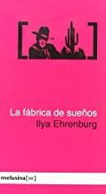 FABRICA DE SUEÑOS, LA | 9788496614444 | EHRENBURG, ILIA