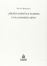 ¿TIENEN ESPAÑA Y EUROPA UNA CONSTITUCIÓN? | 9788484551171 | HABERLE