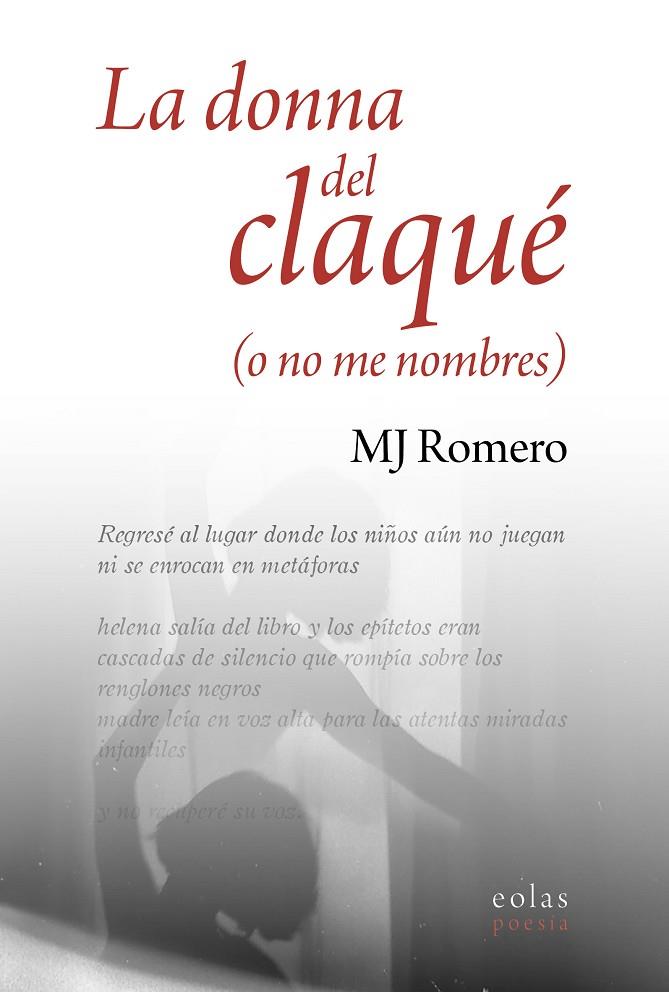 DONNA DEL CLAQUE O NO ME NOMBRES, LA | 9788418718915 | ROMERO, M. J.